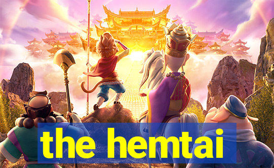 the hemtai